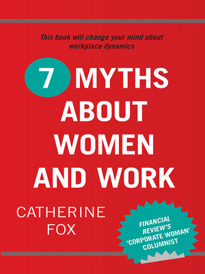 cover image of 7 Myths About Women and Work